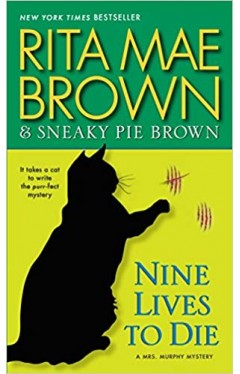 Nine Lives to Die (Mrs. Murphy)