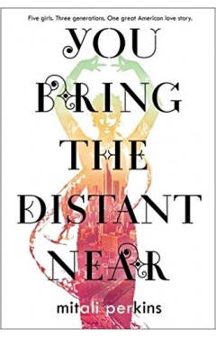 You Bring the Distant Near