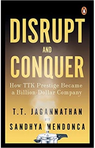 Disrupt and Conquer: How TTK Prestige Became a Billion-Dollar Company