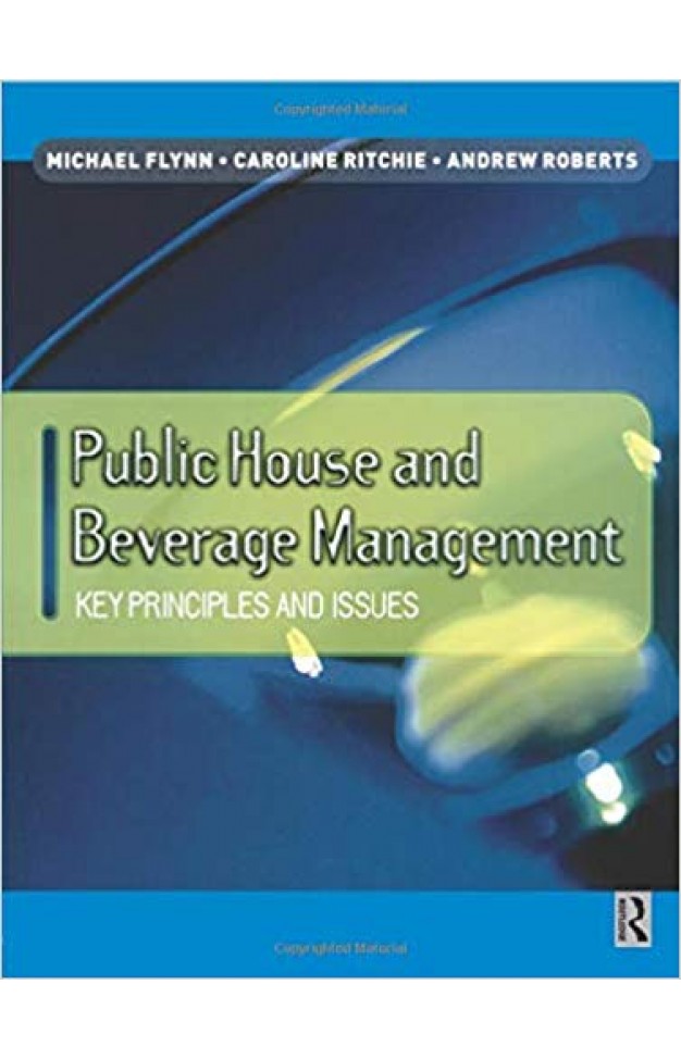 Public House and Beverage Management: key principles and issues