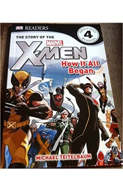 The Story Of The X-men (x-men Readers)