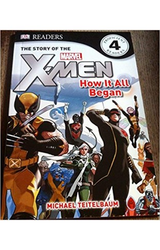 The Story Of The X-men (x-men Readers)