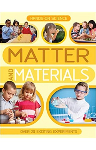 Hands-On Science: Matter and Materials