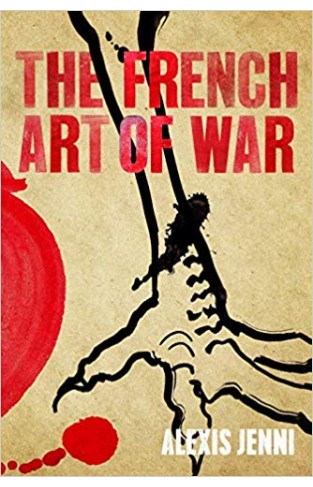 The French Art of War