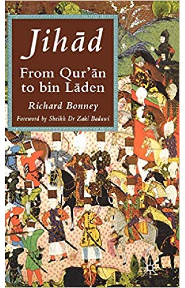 Jihad: From Qu'ran to Bin Laden