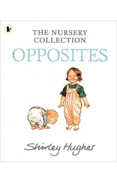 Opposites - The Nursery Collection