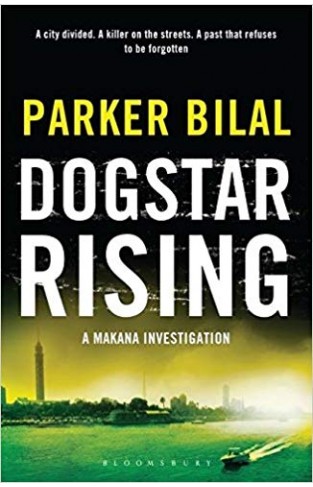 Dogstar Rising: A Makana Investigation