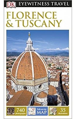 DK Eyewitness Travel Guide Florence & Tuscany (Eyewitness Travel Guides)