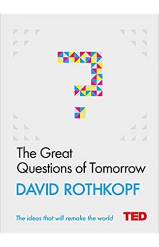 The Great Questions of Tomorrow (TED 2) -