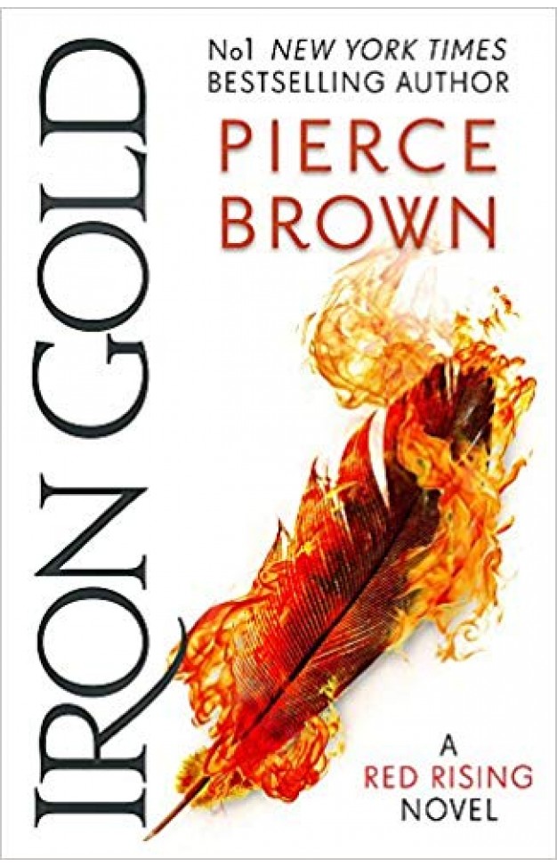 Iron Gold: The explosive new novel in the Red Rising series: Red Rising Series 4