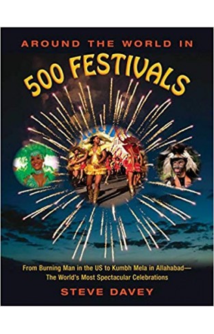 Around the World in 500 Festivals: - 