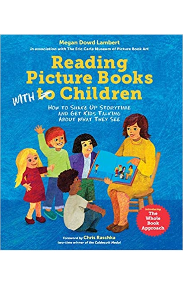 Reading Picture Books with Children: 