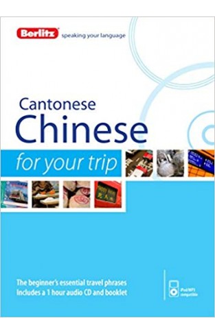 Berlitz Language: Cantonese For Your Trip 
