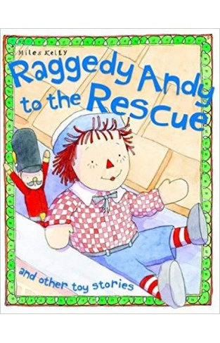 Raggedy Andy to the Rescue (Toy Stories)