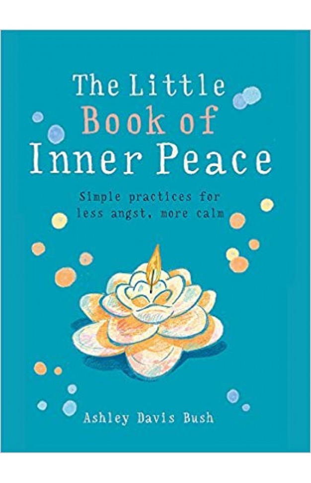 The Little Book of Inner Peace (MBS Little book of...)