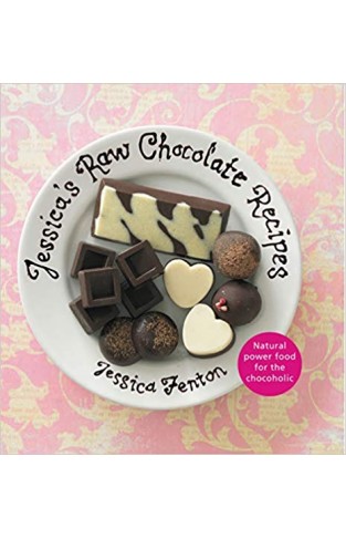Jessica'S Raw Chocolate Recipes