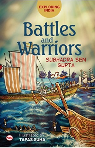 Exploring India: Battles and Warriors