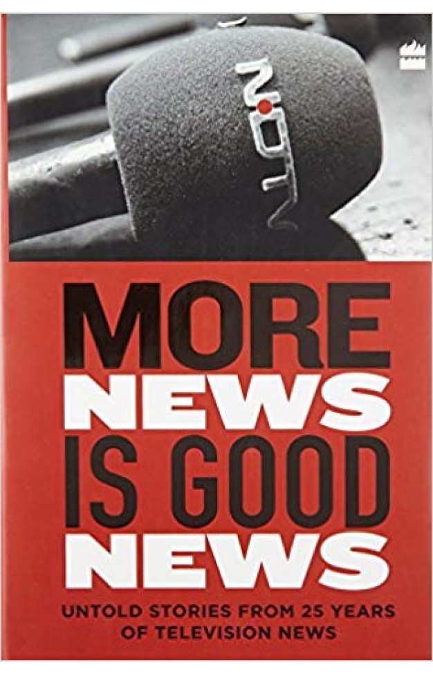 More News Is Good News: 25 Years of NDTV