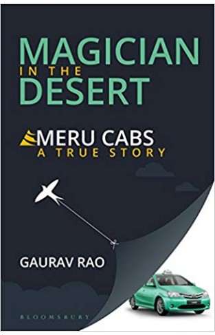 Magician in the Desert: Story of Meru Cabs
