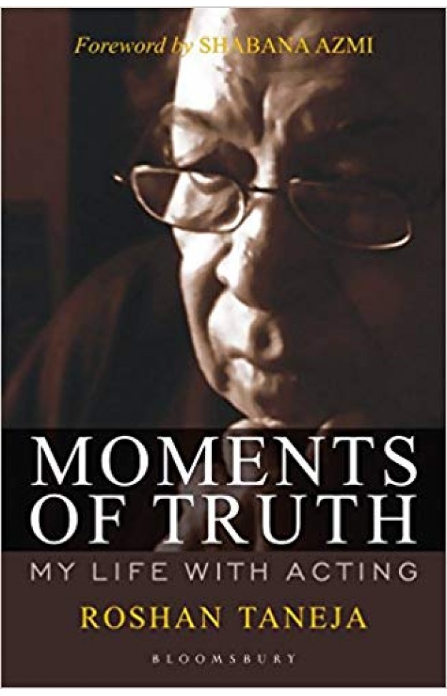 Moments of Truth: My Life with Acting