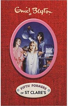 Enid Blyton Fifth Formers of St. Clare's