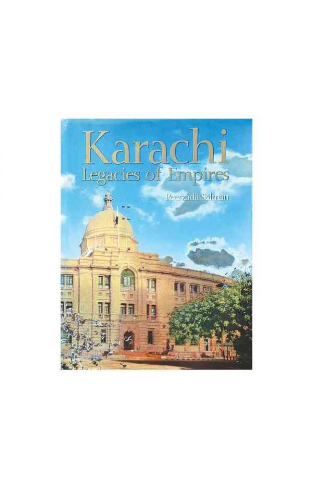 Karachi Legacies of Empires 