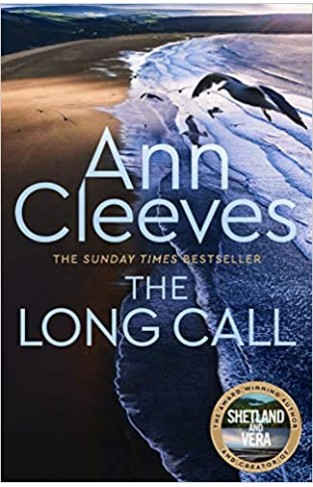 The Long Call: Now a major ITV series starring Ben Aldridge as Detective Matthew Venn (Two Rivers) 