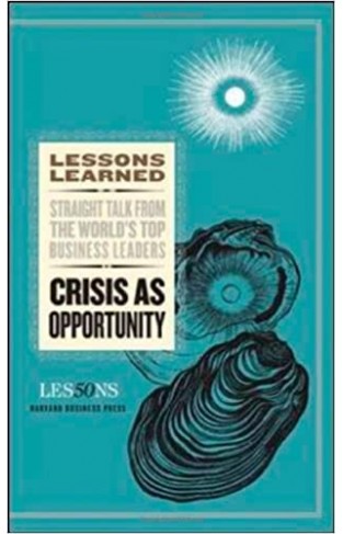 Crisis As Opportunity