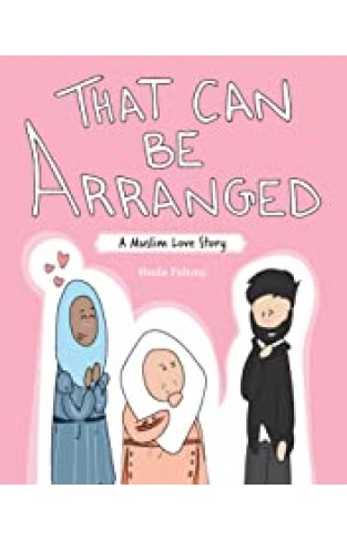That Can Be Arranged: A Muslim Love Story Paperback