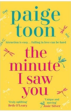 The Minute I Saw You