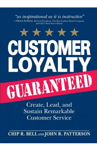 Customer Loyalty Guaranteed