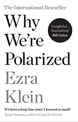 Why We re Polarized: A Bill Gates summer reading pick