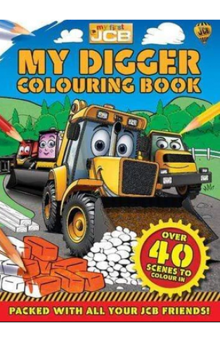 My Digger Colouring Book