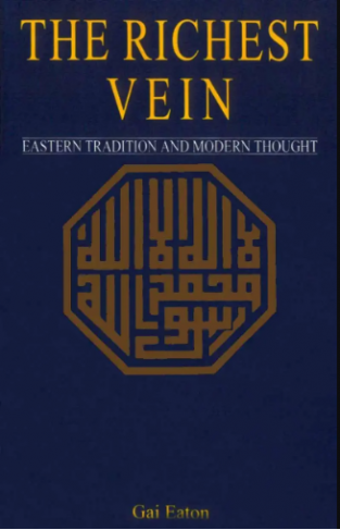 The Richest Vein: Eastern Tradition And Modern Thought