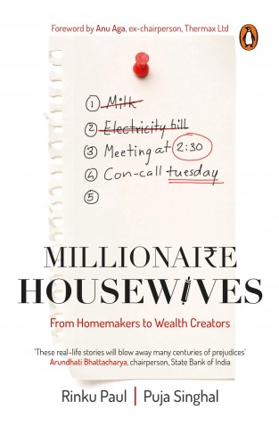 Millionaire Housewives - From Homemakers to Wealth Creators