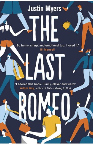 The Last Romeo - A razor-sharp, laugh-out-loud debut