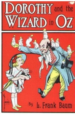 Dorothy and the Wizard in Oz 