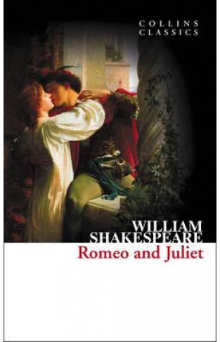 Collins Classics  Romeo and Juliet 
