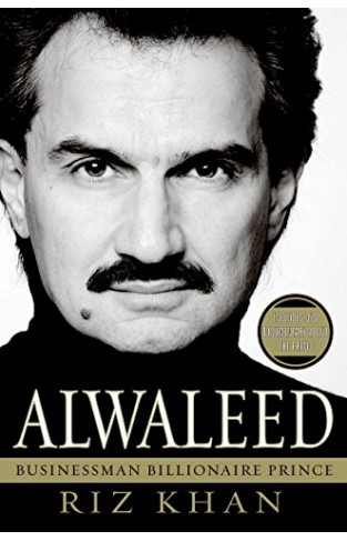 Alwaleed - Businessman, Billionaire, Prince