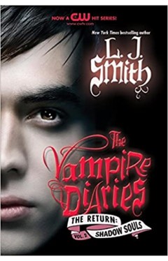 The Vampire Diaries: The Return: Shadow Souls