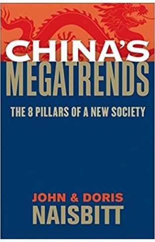 China's Megatrends - The 8 Pillars of a New Society