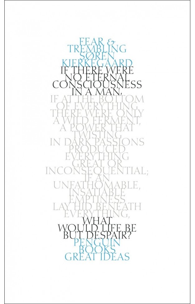 Fear and Trembling (Penguin Great Ideas)