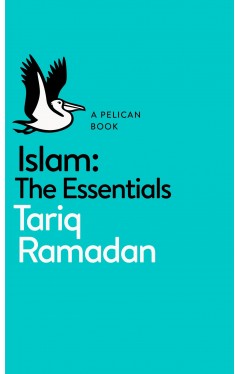 Islam: The Essentials (Pelican Books) 