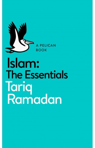 Islam: The Essentials (Pelican Books) 
