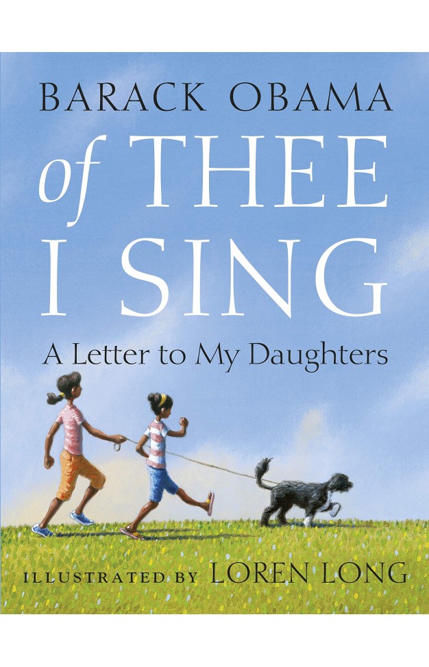 Of Thee I Sing: A Letter to my Daughters
