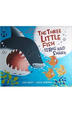 The Three Little Fish and the Big Bad Shark