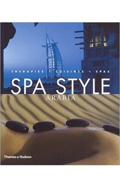 Spa Style Arabia - Therapies, Cuisines, Spas