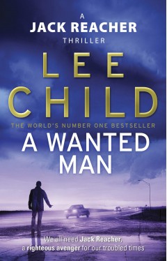 A Wanted Man (Jack Reacher 17)