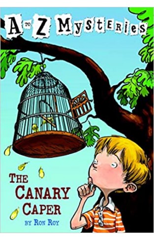 A To Z Mysteries C The Canary Caper 