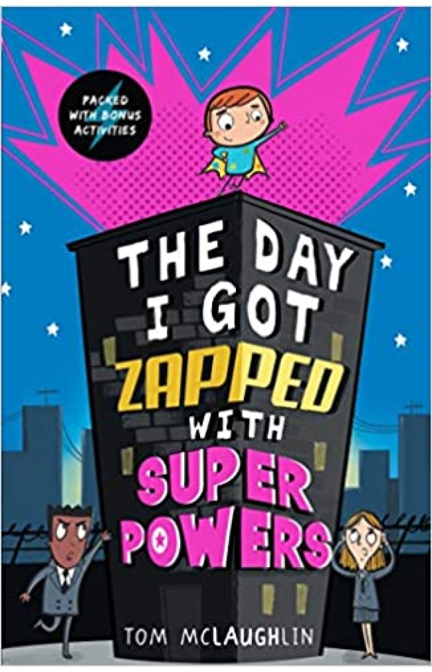 The Day I Got Zapped with Super Powers